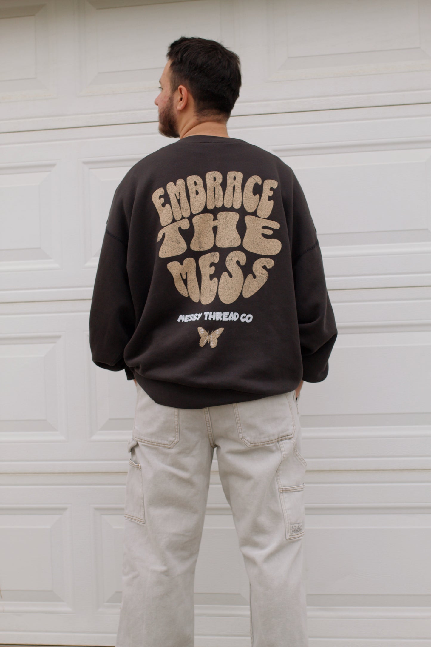 Embrace The Mess Crewneck